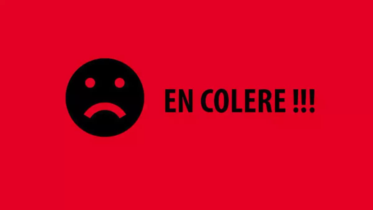 EN COLÈRE